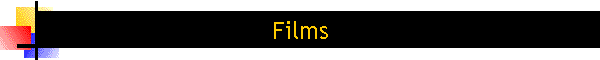 Films