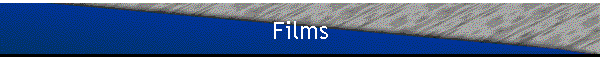 Films